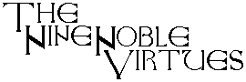 The Nine Noble Virtues